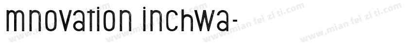 mnovation inchwa字体转换